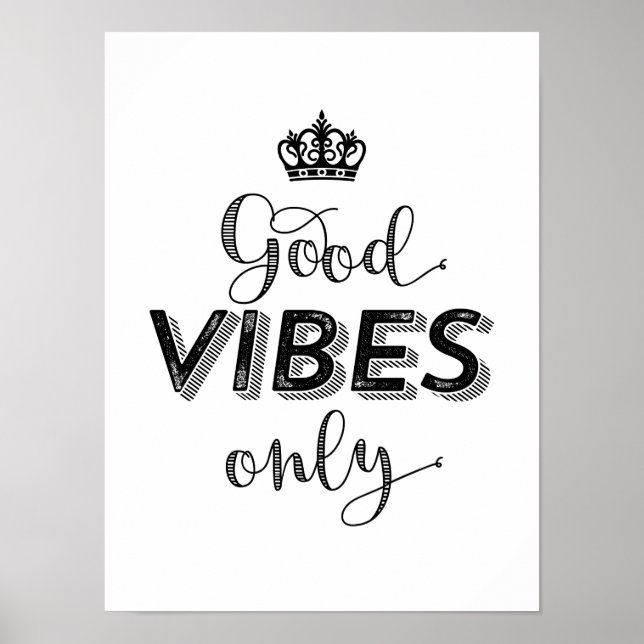 Good Vibes Only Poster Stay Positive Quotes (Front)