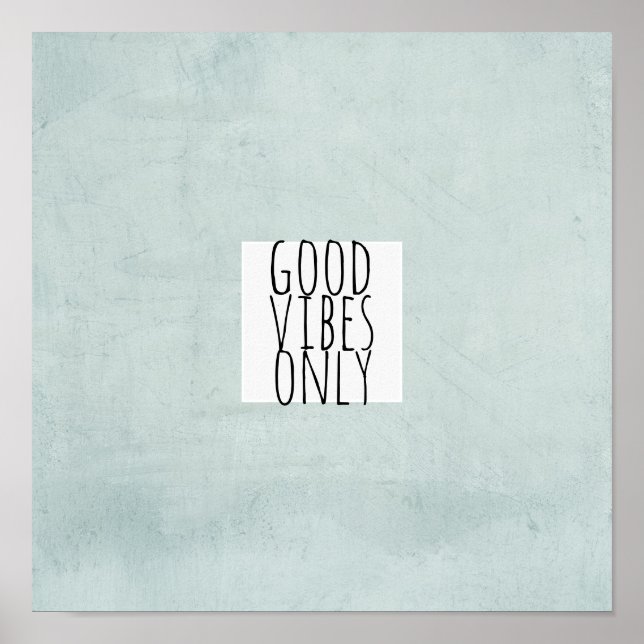 good vibes only quote poster typography word art (Front)