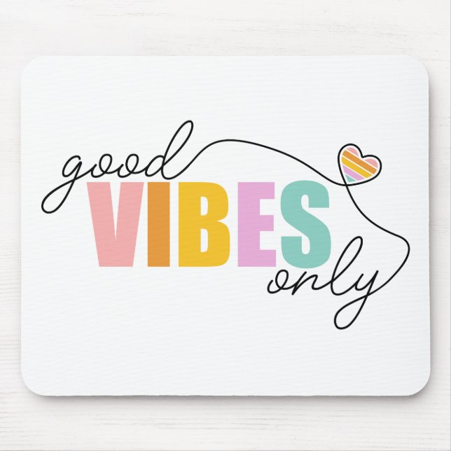 Good Vibes Only Rainbow Heart Mouse Mat (Front)