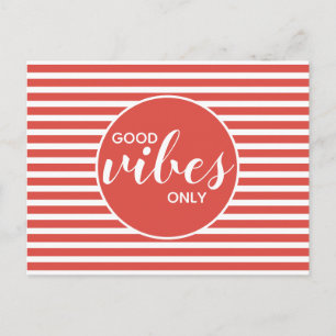 Good Vibes Only Red & White Typography Quote Announcement Postcard