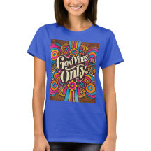 Good Vibes Only  Retro Groovy