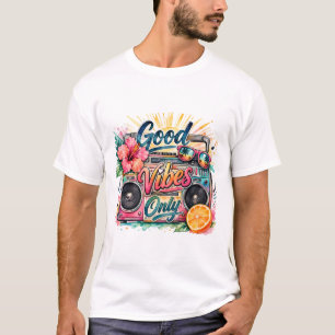 Good Vibes Only Retro Radio-Tropical T-Shirt .