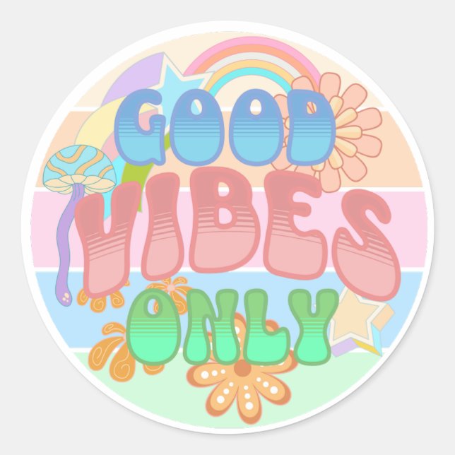 Good Vibes Only | Retro Vintage  Classic Round Sticker (Front)