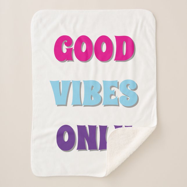Good Vibes Only Sherpa Blanket (Front)