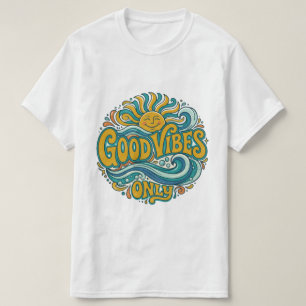 Good Vibes Only Shirt Positive Retro Sun Tee