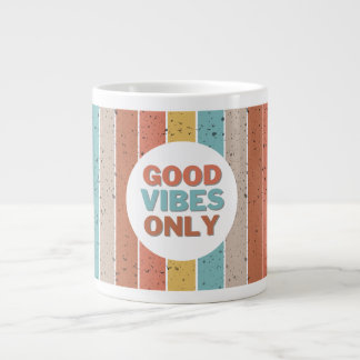 Good vibes only Speciality Mug