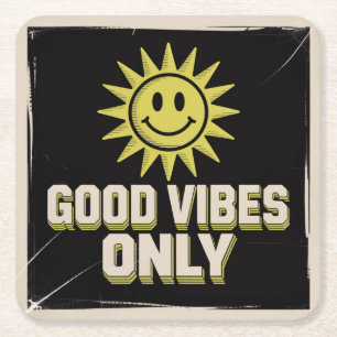 Good Vibes Only Square Paper Coaster
