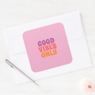Good vibes only stickers