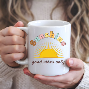 Good Vibes Only Sunshine Coffee Mug