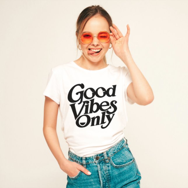 "Good Vibes Only"  T-Shirt (Creator Uploaded)
