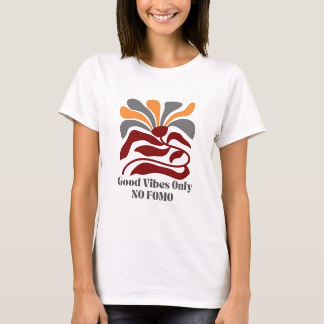 Good Vibes Only T-Shirt (Front)