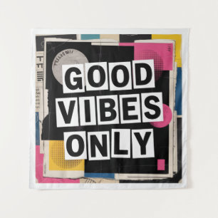 Good Vibes Only Tapestry