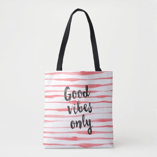 Good vibes only tote bag (Front)