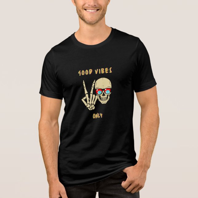 Good Vibes Only Tri-Blend Shirt (Front)