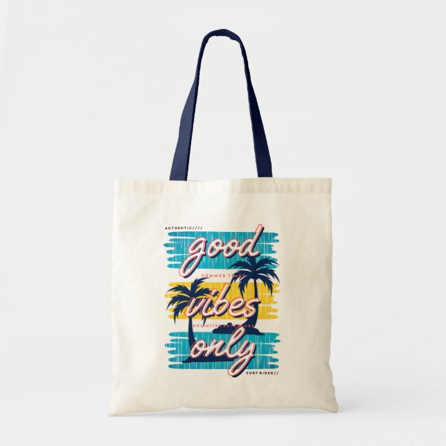 Good Vibes Only Tropical Beach Modern Summer Tote Bag (Front)