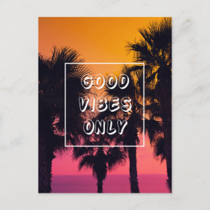 "Good Vibes Only"  Tropical Beach Palms Sunset Postcard