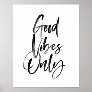 Good Vibes Only typography art print