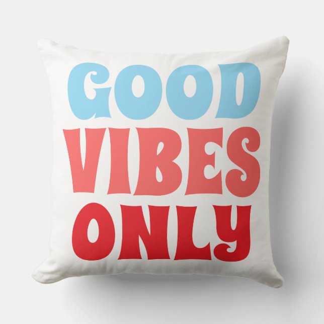 Good Vibes Only Typography Throw Pillow | Colourfu (Front)