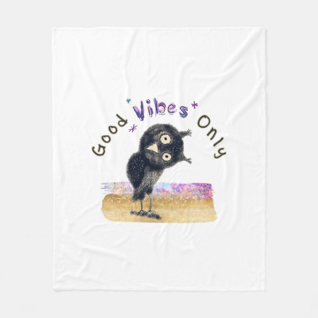 Good Vibes Only with Curious Owl Fleece Blanket (Front)