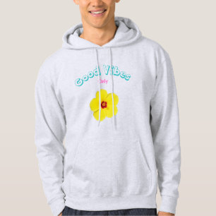Good Vibes Only Yellow Hibiscus Art Hoodie