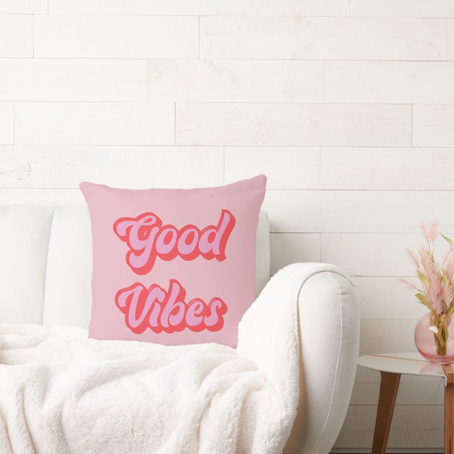 Good Vibes Pink Cushion (Couch)