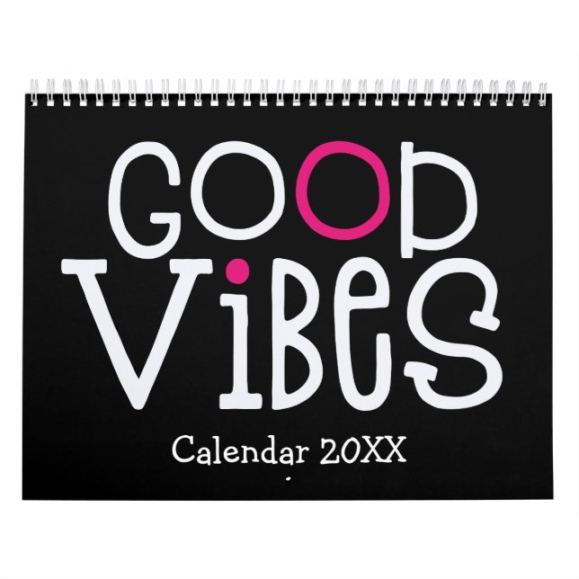 Good Vibes Positive Quotes Pink Black 2022 Calendar (Cover)