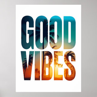 Good Vibes Poster – Tropical Sunset Typography