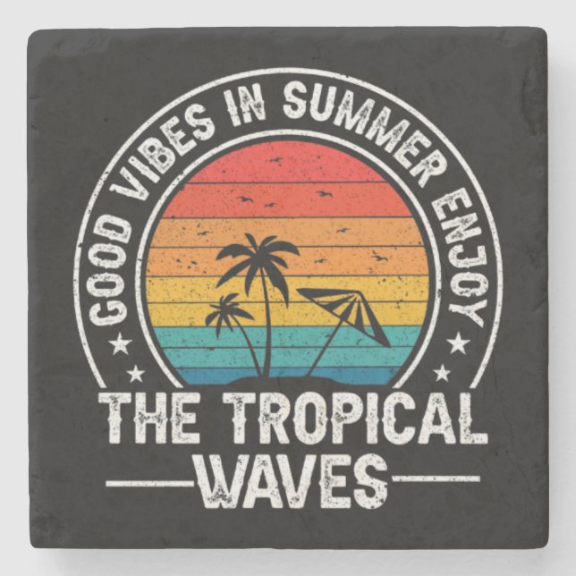 Good Vibes Summer Tropical Waves Stone Coaster (Front)