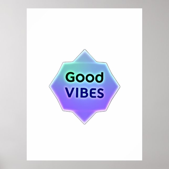 "Good Vibes" Text on Gradient Star Shape Poster (Front)