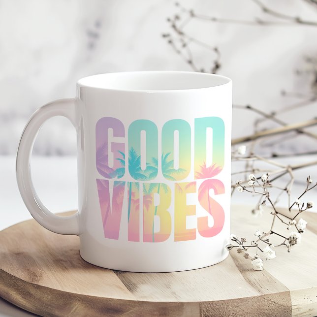 "Good Vibes" Tropical Quote Coffee Mug ("Good Vibes" Tropical Quote Coffee Mug on a boho table with tiny dry flowers.)