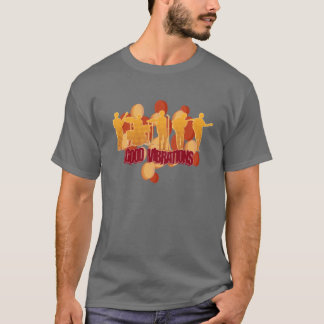 Good Vibrations T-Shirt