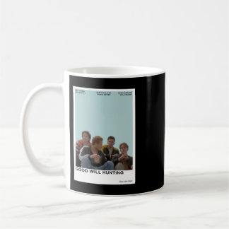 Good Will Hunting  Coffee Mug