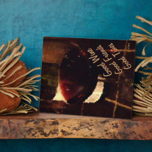 Good Wine Good Friends Plaque
