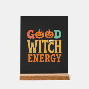 Good Witch Energy Halloween Pumpkin Design_1 Acrylic Sign