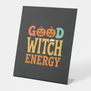 Good Witch Energy Halloween Pumpkin Design_1 Pedestal Sign