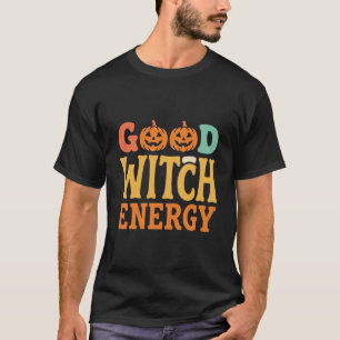 Good Witch Energy Halloween Pumpkin Design_1 T-Shirt