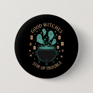 Good Witches Stir Up Trouble Halloween Cauldron Gh 6 Cm Round Badge