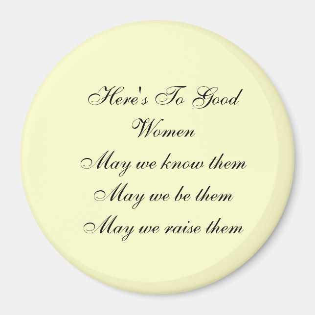 Good Women Magnet (Front)