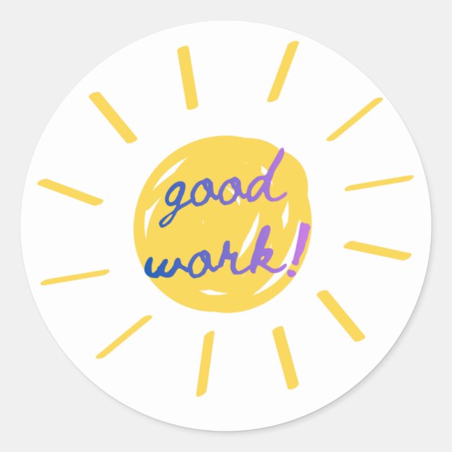 “Good Work!” Motivational Sticker for Kids (Front)
