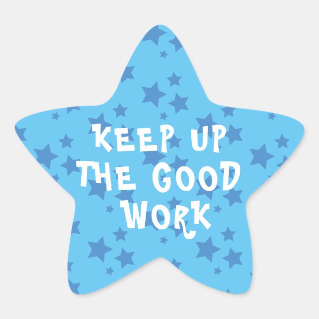 Good Work Teacher Encouragement Star Sticker (Front)
