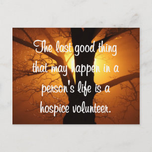 Good Works of the Hospice Volunteer Postcard