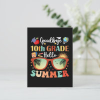 Goodbye 10th Grade Hello Summer