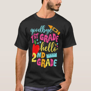 Goodbye 1st Grade Class Of 2033 Graduate Hello 2nd T-Shirt