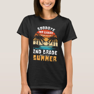 Goodbye 1st Grade Graduation To 2nd Grade Hello Su T-Shirt