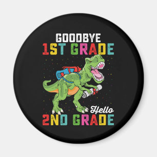 Goodbye 1st Grade Hello 2nd Grade T Rex Dinosaur Magnet