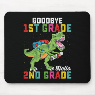 Goodbye 1st Grade Hello 2nd Grade T Rex Dinosaur Mouse Mat