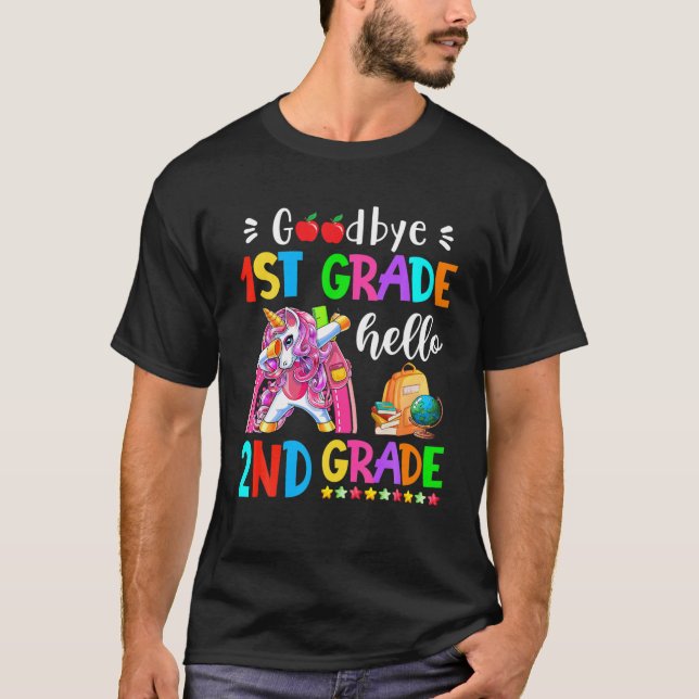 Goodbye 1St Grade Hello 2Nd Grade Teacher Back To T-Shirt (Front)