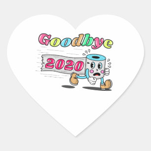 Goodbye 2020 - It’s finally over Heart Sticker