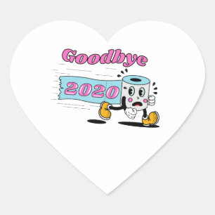 Goodbye 2020 - It’s finally over Heart Sticker