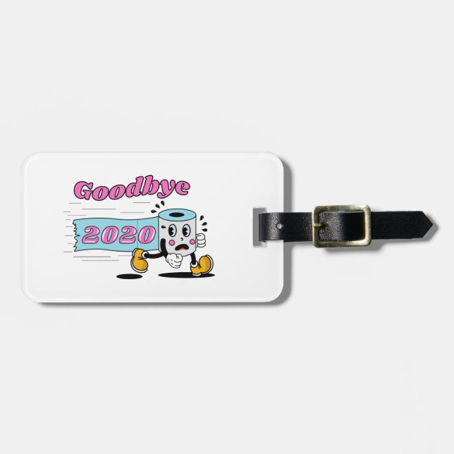 Goodbye 2020 - It’s finally over Luggage Tag (Front Horizontal)